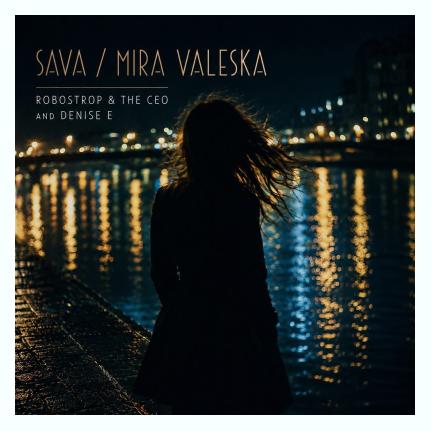 Sava/Mira Valeska