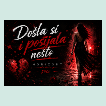 HORIZONT – Došla si i posijala nešto, rock pjesma.
